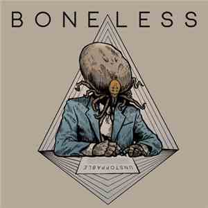 Boneless  - Unstoppable album