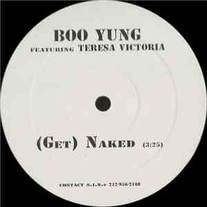 Boo Yung Featuring Teresa Victoria - (Get) Naked album