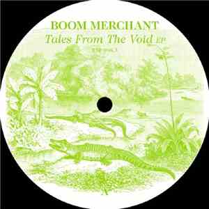Boom Merchant - Tales From The Void EP album