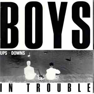 Boys In Trouble - Ups / Downs album