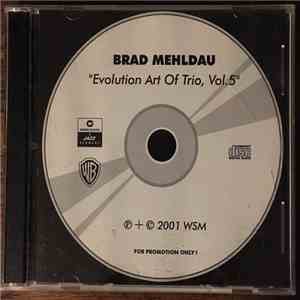 Brad Mehldau - Evolution Art Of The Trio, Vol. 5 album