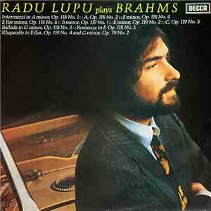 Brahms, Radu Lupu - Radu Lupu Plays Brahms album
