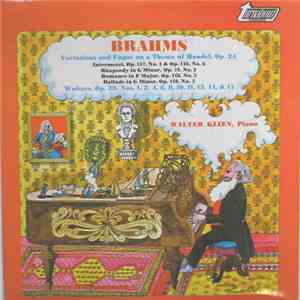Brahms, Walter Klien - Handel Variations, Waltzes & Other Piano Music album