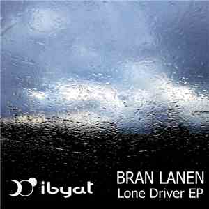 Bran Lanen - Lone Driver Ep album