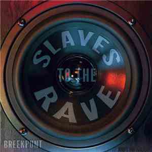 Breekpunt - Slaves To The Rave album