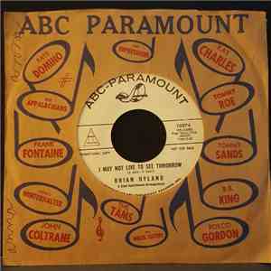 Brian Hyland - I May Not Live To See Tomorrow album