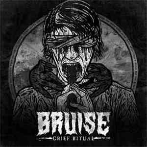 Bruise  - Grief Ritual album