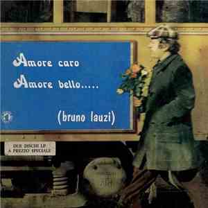 Bruno Lauzi - Amore Caro Amore Bello... album
