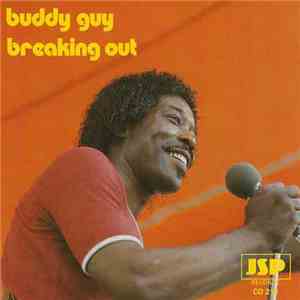 Buddy Guy - Breaking Out album