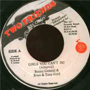 Bunny General & Brian & Tony Gold - Girls You Can't Do album