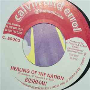 Bushman  - Healing Of The Nation album