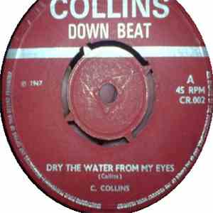 C. Collins - Dry The Water From My Eyes / I'm A Fool For You album