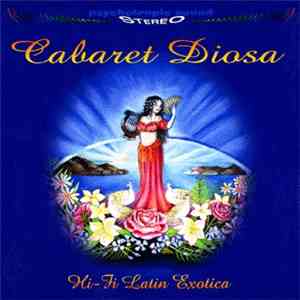 Cabaret Diosa - Hi-Fi Latin Exotica album