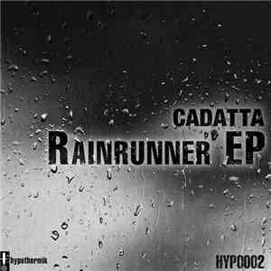 Cadatta - Rainrunner EP album