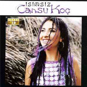 Cansu Koç - İsimsiz album