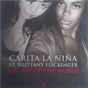 Carita La Niña ft. Brittany Flickinger - On Top Of The World album
