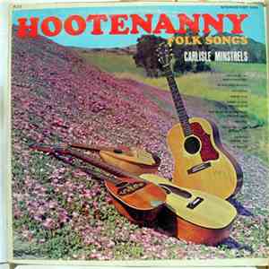 Carlisle Minstrels - Hootenanny Folk Songs album