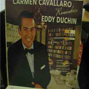 Carmen Cavallaro - Eddie Duchin Remembered album
