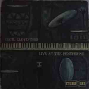 Cecil Lloyd Trio - Live At The Penthouse album
