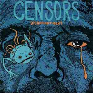 Censors - Disappointment album