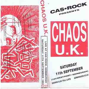 Chaos UK - Live At Cas Rock, Edinburgh album