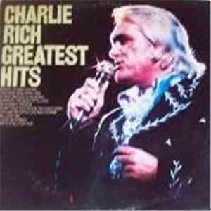 Charlie Rich - Greatest Hits album