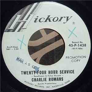 Charlie Romans - Twenty Four Hour Service album