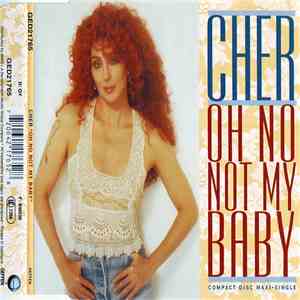 Cher - Oh No Not My Baby album