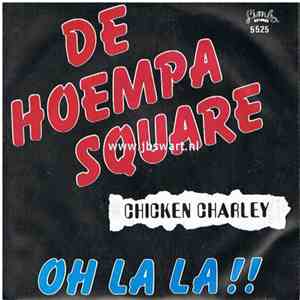 Chicken Charley - De Hoempa Square / Oh la la !! album