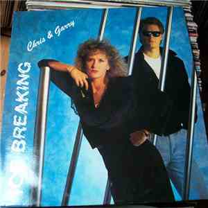 Chris And Garry - Ice Breaking album