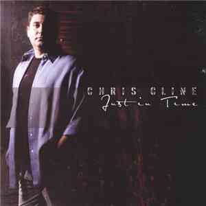 Chris Cline  - Just In Time album