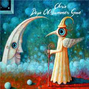Chris - Days Of Summer Gone album