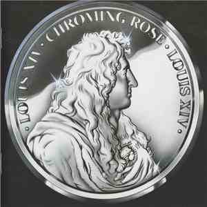 Chroming Rose - Louis XIV album