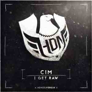 CiM  - I Get Raw album