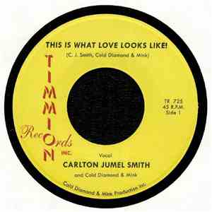 C.J. Smith, Cold Diamond & Mink - This Is What Love Looks Like! album