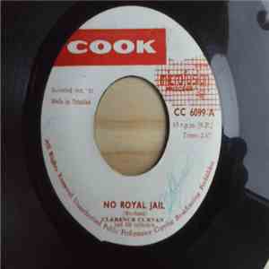 Clarence Curvan And His Orchestra - No Royal Jail / Honeymoon On Bombshell album