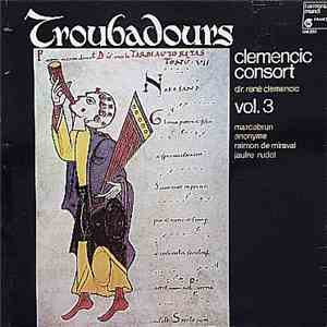 Clemencic Consort - Troubadours Vol. 3 album