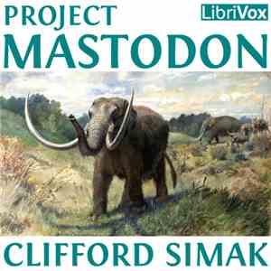 Clifford Simak - Project Mastodon album