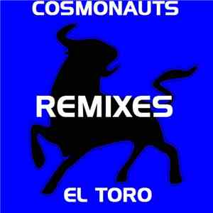 Cosmonauts - El Toro Remixes album