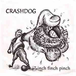 Crashdog - 7 Inch Finch Pinch album