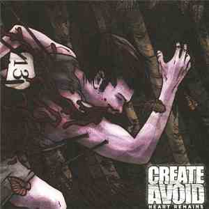 Create Avoid - Heart Remains album