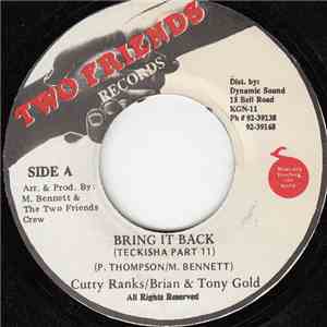 Cutty Ranks / Brian & Tony Gold - Bring It Back (Teckisha Part II) album