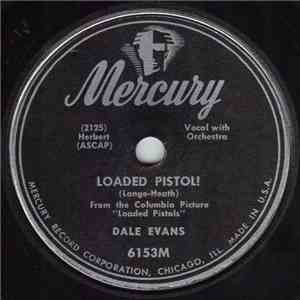 Dale Evans - Loaded Pistol! album