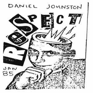 Daniel Johnston - Respect album