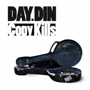 Day.Din - Copy Kills album