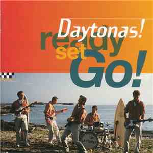 Daytonas - Ready Set Go! album