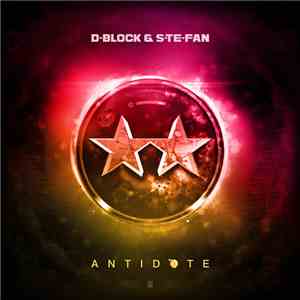 D-Block & S-te-Fan - Antidote album