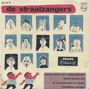 De Straatzangers - Aan De Muur Van 't Oude Kerkhof / Mooie Blauwe Zee / Of Je Blank Bent Of Zwart / Harmonica Zeeman album