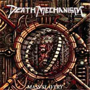 Death Mechanism - Mass Slavery album