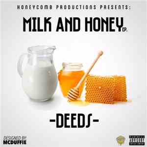 Deeds  - Milk And Honey EP album